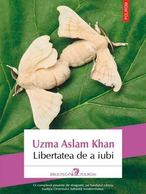 cover image of Libertatea de a iubi